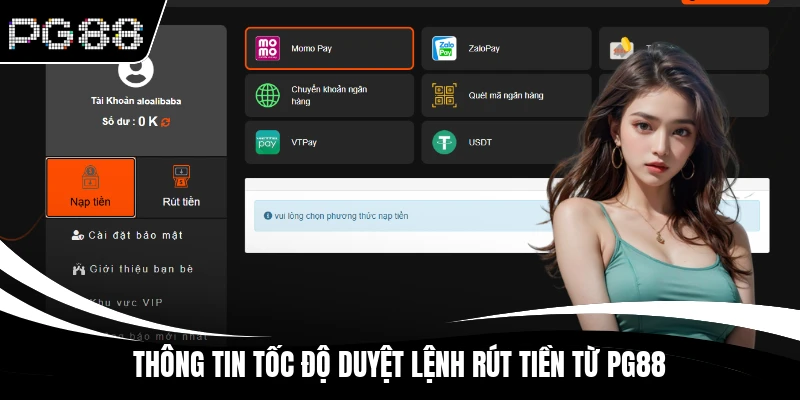Thông tin tốc độ duyệt lệnh rút tiền từ PG88
